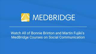 Script Enactment: T. as Doctor - Bonnie Brinton & Martin Fujiki | MedBridge