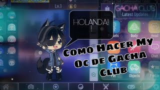 Como hacer mi Oc de Gacha Club// Leer Descripción