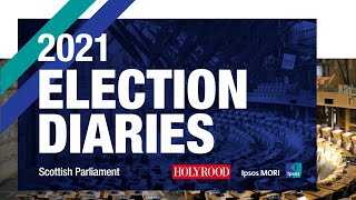 2021 Scottish Holyrood Election Video Diaries: Part 2