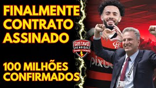 FINALMENTE: CONTRATAO ASSINADO NO FLAMENGO l 100 MILHÕES CONFIRMADOS E MUITO MAIS