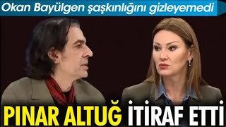 Pınar Altuğ itiraf etti. Okan Bayülgen şaşkınlığını gizleyemedi