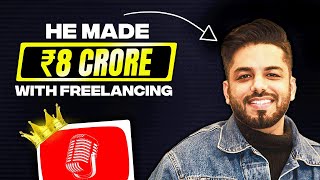 Freelancing से 8 Crore! Single Client PAY 21 Lakh Ft. @thesahilsachdeva