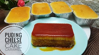 Resep Puding Cheese Cake Caramel | Ide Jualan Laris Manis