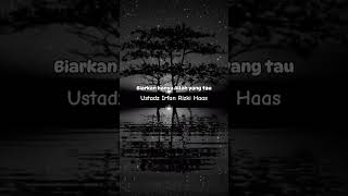 Biarkan hanya Allah yang tau #ustadzirfanrizkihaas  #motivasidiri #selfimprovement #growingtogther