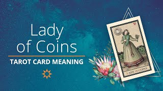 Ultimate Guide to Tarot Card Meanings: Page of Pentacles / Lady of Coins