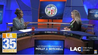 LA Currents: Supervisor Holly Mitchell (Full Interview)