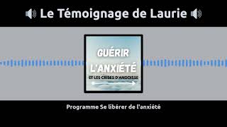 Se libérer de l'anxiété : le témoignage de Laurie