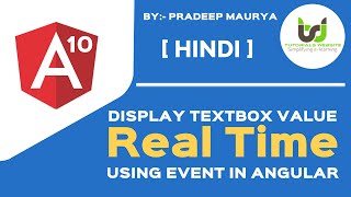 Display Real Time Textbox Value in Angular | Angular 10 Tutorials in Hindi | Part-10 | #withMe