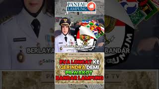 EVA DWIANA LONCAT KE GERINDRA #lampung #shorts #lampunghits