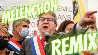 MELENCHON REMIX ( MNT REMIX ) ( POLITIQUE )