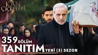 Kan Cicekleri Episode 359 Season 3 | Subtitled in English