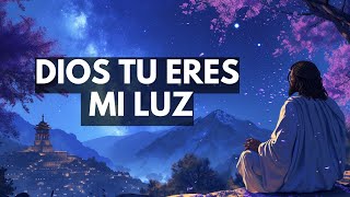 PROTÉGEME SEÑOR CON TU ESPÍRITU |  DIOS TU ERES MI LUZ | ORAR JUNTOS  #DiosTeDice