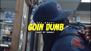 GBC MOBOY x Goin Dumb (Music Video) Exclusive By @4kgoat