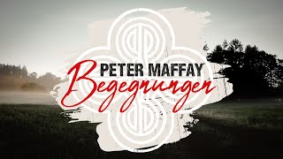 Peter Maffay - Begegnungen (Backstage Special)