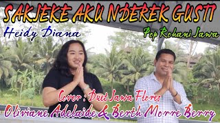 LAGU ROHANI JAWA //SAKJEKE AKU NDEREK GUSTI//COVER: DUET JAWA FLORES //OLIV & BERTH //YBF.PRODUCTION