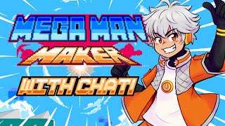 【Mega Man Maker】Random Levels and Chat Requests!