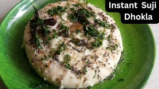 Instant Suji Dhokla Recipe । Healthy Breakfast Rava Dhokla