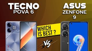 Tecno Pova 6 VS Asus Zenfone 9 - Full Comparison ⚡Which one is Best