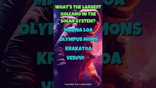 What's The Largest Volcano in Our Solar System? | Can you solve this space quiz? 🚀☄️ #shorts #space