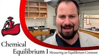 Measuring an Equilibrium Constant (Chemical Equilibrium)