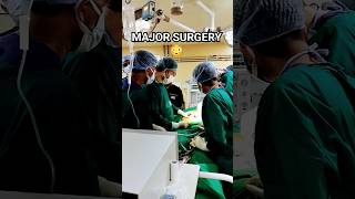 😳 MAJOR SURGERY #youtubeshorts #medical #viral #nursing