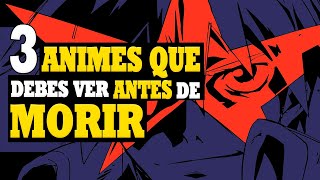 3 Animes que debes ver Antes de Morir... Según nosotros || Parte 1 || GeekWorld