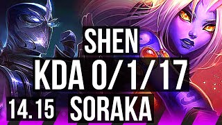 SHEN & Kalista vs SORAKA & Kai'Sa (SUP) | 0/1/17, 1000+ games | EUW Master | 14.15