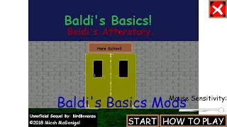 Baldi's Basics Mods - Baldi's Afterstory