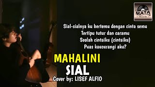 Sial - Mahalini Cover by Lisef Alfio (ANDERS)