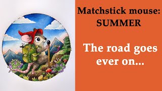 The road goes ever on... #Coloring in 'Matchstick mouse: Summer' #adultcoloring