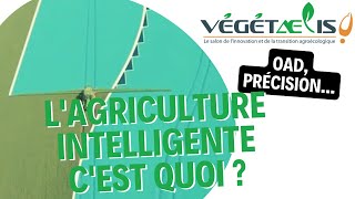 Salon Végétaelis - Cap sur l'agriculture intelligente avec des agriculteurs experts et connectés