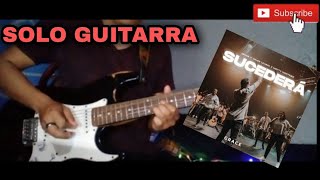 SOLO | Sucederá / Grupo Grace 》Cover Guitarra