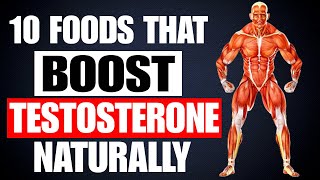 10 Best Foods that Boost Testosterone || How to Increase Testosterone Levels Quickly