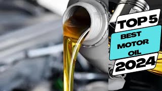 Top 5 BEST Motor oil in 2024 for amazon.