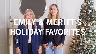 Emily and Meritt's Holiday Favorites