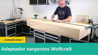 Adaptador para sargentos monomanuales Connector PRO/Easy Wolfcraft. ¡¡Conexión total!!