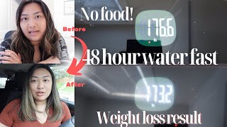 HOW I LOST 3 LBS IN 2 DAYS! | 48 HOUR WATER FAST WEIGHT LOSS RESULT