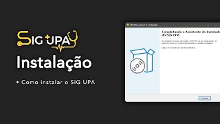 Treinamento Sistema SIG UPA | Como Instalar o Sistema