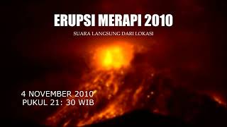 DOKUMEN ASLI ❗  ERUPSI GUNUNG MERAPI 2010 direkam dari Tarubatang Selo Boyolali #erupsimerapi2010