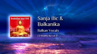 Sanja Ilic & Balkanika - Balkan Vocals