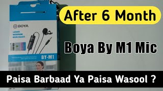 Boya By M1 Mic After 6 Month review | Boya By M1 Mic Unboxing And Review | Boya Mic After 6 Month