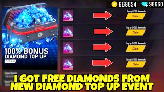 I GOT FREE DIAMONDS 💎 FROM NEW DIAMOND TOP UP EVENT - FREE FIRE 2020