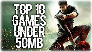 Top 10 Games Under 50Mb