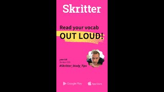 Read your vocab OUT LOUD!  #Skritter_Study_Tips