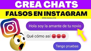 CÓMO CREAR CHATS FALSOS DE INSTAGRAM