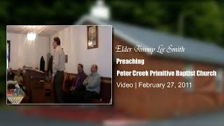 Elder Jimmy Lee Smith preaching at Peter Creek Primitive Baptist Church