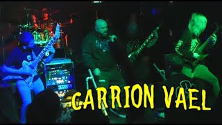 Carrion Vael:  Live  4/13/24  "E" Street Pub,  Richmond, IN  (Complete Show)