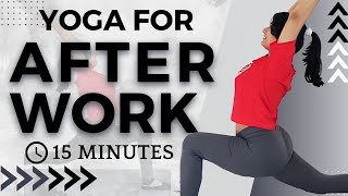 After Work Yoga For Tired Minds And Bodies