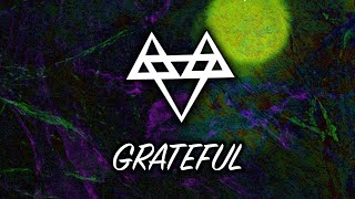 NEFFEX - Grateful (the morning light)