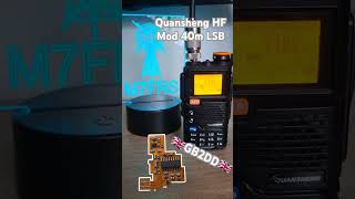 Quansheng UV-5R+ with HF mod on 40m SSB